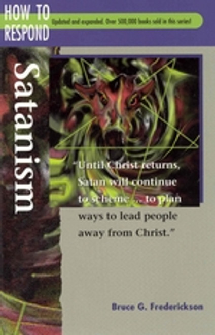 How to Respond: Satanism How to Respond: Satanism