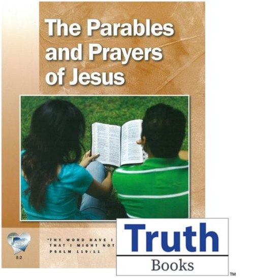 Word in the Heart (Junior High 8:2): Parables and Prayers of Jesus