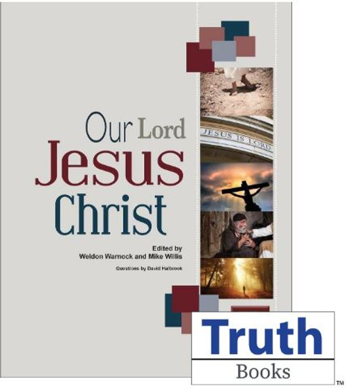 Our Lord Jesus Christ