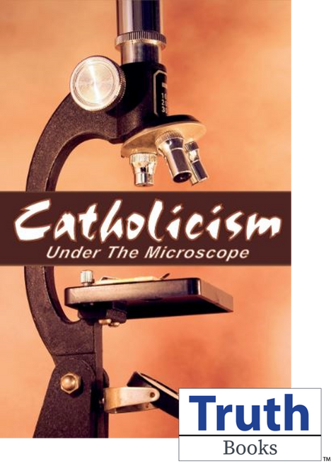 Catholicism Under the Microscope Catholicism Under the Microscope