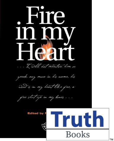 Truth Lectures 2003 - Fire In My Heart