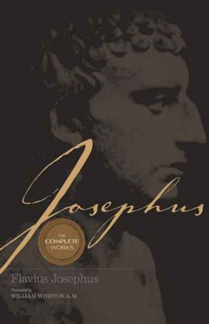 Josephus The Complete Works Josephus The Complete Works