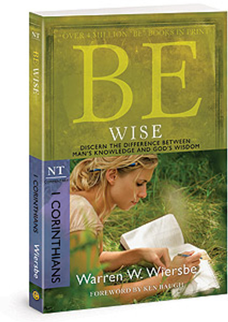 Be Wise  1 Corinthians Be Wise  1 Corinthians