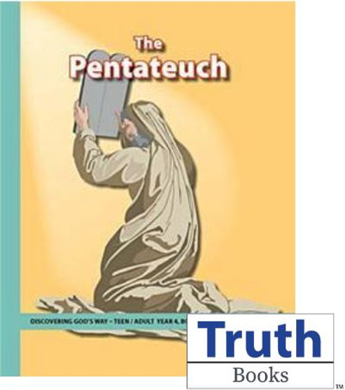 Discovering God's Way  Teen/Adult 4:1 - The Pentateuch