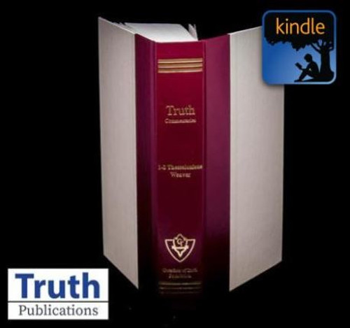 Truth Commentary - 1 and 2 Thessalonians (Kindle)