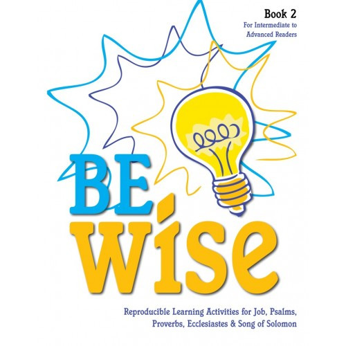 Be Wise Reproducible Activity Book 2  Be Wise Reproducible Activity Book 2