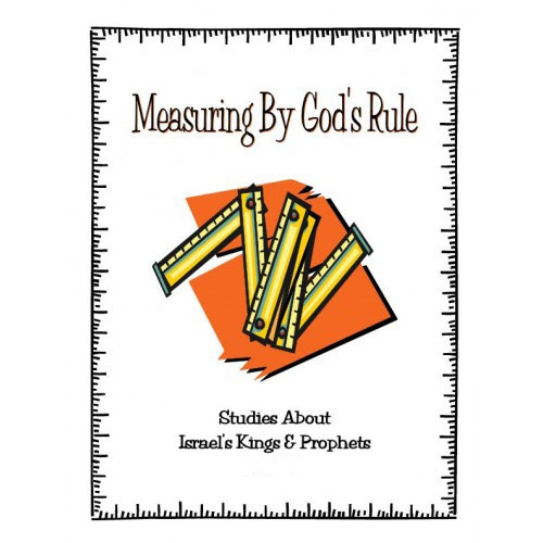 Measuring by God's Rule - Level 3 Measuring by God's Rule - Level 3