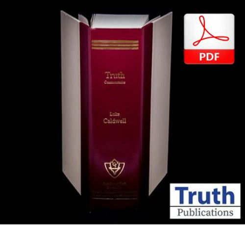 Truth Commentary - Luke (PDF)