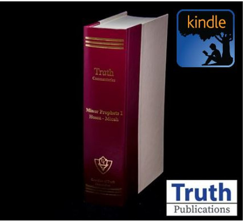 Truth Commentary - Minor Prophets 1 (Kindle)