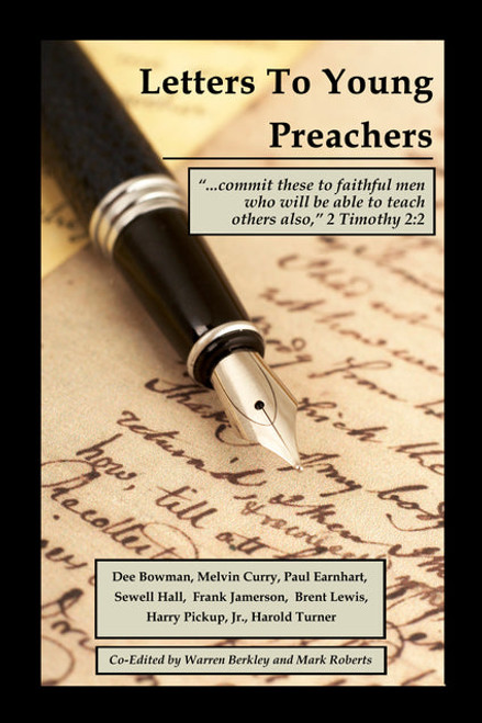 Letters To Young Preachers Letters To Young Preachers