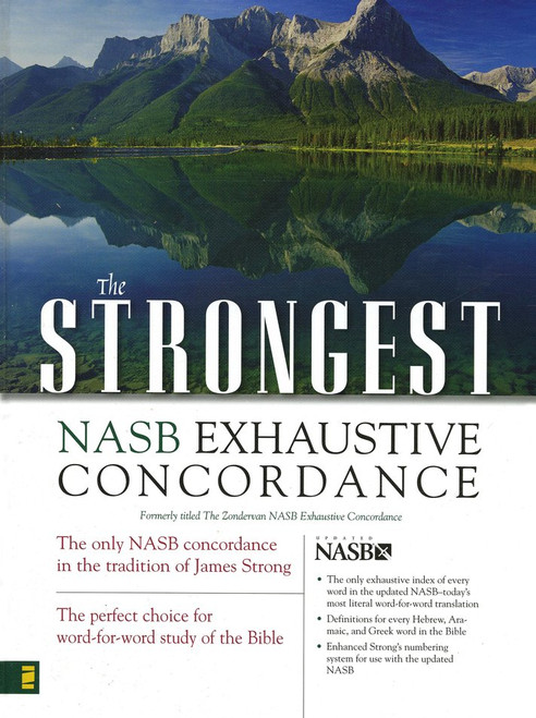 Strongest NASB Exhaustive Concordance Strongest NASB Exhaustive Concordance