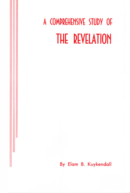 Comprehensive Study Of Revelation Comprehensive Study Of Revelation
