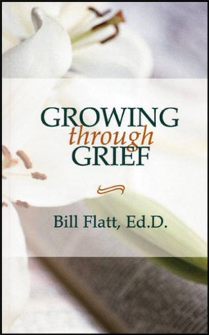 Growing Through Grief Growing Through Grief