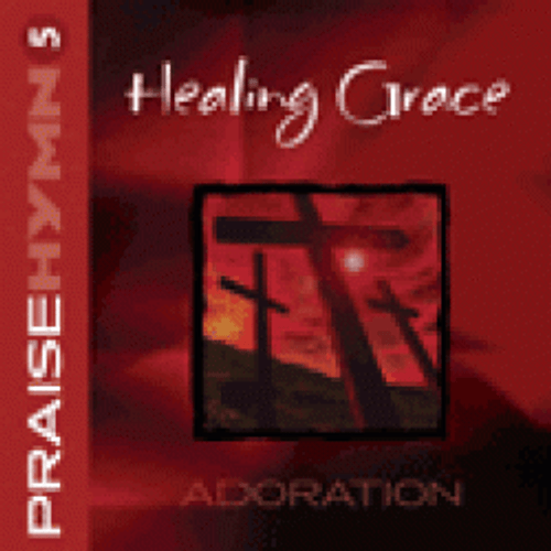 Praise Hymn CD 5 Healing Grace