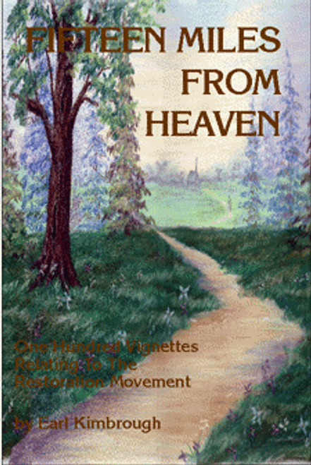 Fifteen Miles from Heaven Fifteen Miles from Heaven