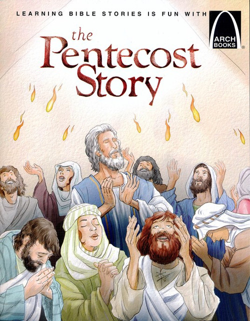 ARCH The Pentecost Story