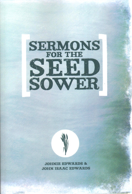 Sermons for the Seed Sower  Sermons for the Seed Sower
