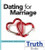 Discovering God's Way  Teen/Adult 3:4 - Dating for Marriage