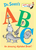 Dr. Seuss's ABC: An Amazing Alphabet Book! Dr. Seuss's ABC: An Amazing Alphabet Book!