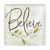Square Magnet - Inspirational - Believe Square Magnet - Inspirational - Believe