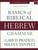 Basics of Biblical Hebrew Grammar, Third Edition Basics of Biblical Hebrew Grammar, Third Edition