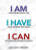I Am Who the Bible Says I Am, I Have What the Bible Says I Have, I Can Do What the Bible Says I Can Do I Am Who the Bible Says I Am, I Have What the Bible Says I Have, I Can Do What the Bible Says I Can Do