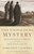 The Unfolding Mystery: Discovering Christ in the Old Testament, 25th Anniversary Edition The Unfolding Mystery: Discovering Christ in the Old Testament, 25th Anniversary Edition