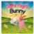 Night Night, Bunny Night Night, Bunny
