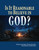 Is It Reasonable to Believe in God? - (PDF) Digital Edition Is It Reasonable to Believe in God? - (PDF) Digital Edition