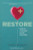 Restore: Break Out of Your Past and Into God's Future