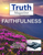 August 2018 "Faithfulness" - Truth Magazine (PDF)
