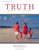 July 2016 "That's Life (1)" - Truth Magazine (PDF)