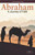 Abraham: Journey of Faith Pamphlet Abraham: Journey of Faith Pamphlet
