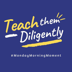 Teach them Diligently - Enjoy Your Blessings