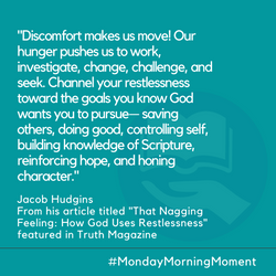 That Nagging Feeling: How God Uses Restlessness