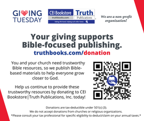 12/02/2025 - You can make a difference on Giving Tuesday at CEI Bookstore and Truth Publications!