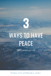 3 Ways to Have Peace