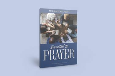 Truth News 9/12/23: Tuesday Title - "Devoted to Prayer" by Marshall McDaniel