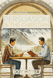 Truth News: 9/24/24 Tuesday Title - "Persuasion & the Christian" by Doy Moyer - Pre-Order today! Truth News: 9/24/24 Tuesday Title - "Persuasion & the Christian" by Doy Moyer - Pre-Order today!