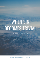 When Sin Becomes Trivial