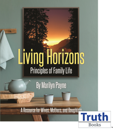 Living Horizons: Principles of Family Life