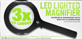 This professional quality magnifier is great for reading, crafts, repairs, appraisals, science projects, and more! Includes top-grade 3x lens, durable, scratch-resistant glass, an ergonomic handle, and 3 super bright energy-efficient LED strips. Magnifier takes 2 AA batteries (not included).