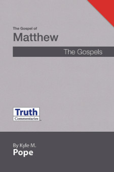 Truth Commentary - Matthew (HB) New Edition