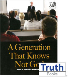 A Generation That Knows Not God