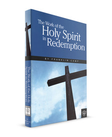 The Work of the Holy Spirit in Redemption