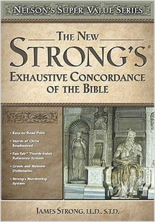 New Strong's Exhaustive Concordance