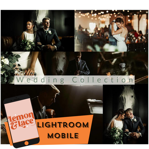 Wedding Collection | Lightroom Mobile Presets