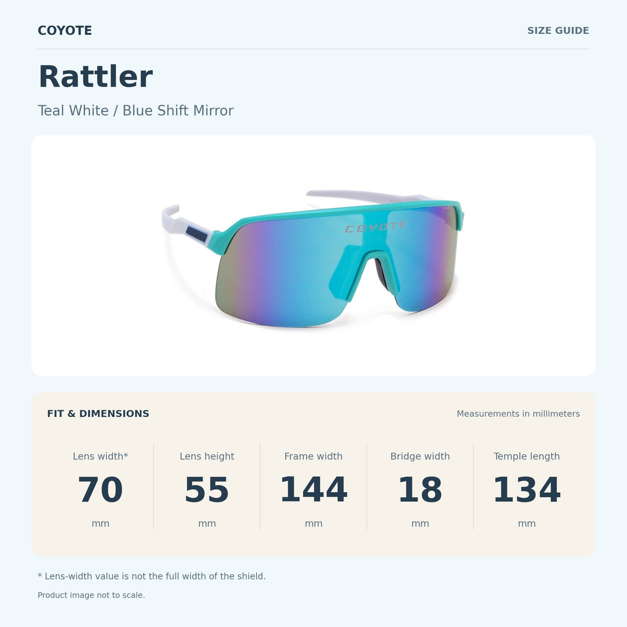 Coyote RATTLER Teal White / Blue Shift Mirror size guide: frame width 144 mm, lens height 55 mm, lens width 70 mm, bridge width 18 mm, temple length 134 mm. Lens width is not the full shield width.