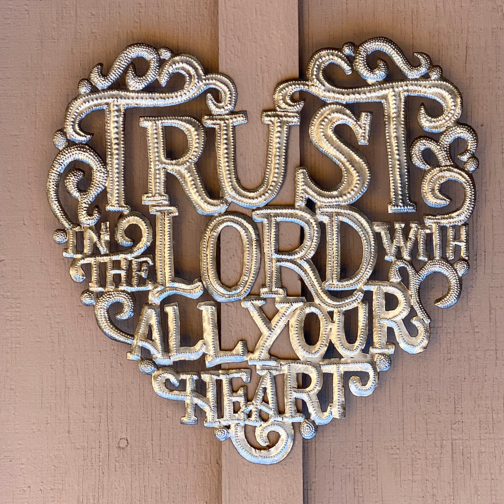 Trust in the Lord with all your Heart Wall Hanging Plaque, Spiritual Sculpture, Heart Design, Handmade in Haiti from Recycled Steel Barrels