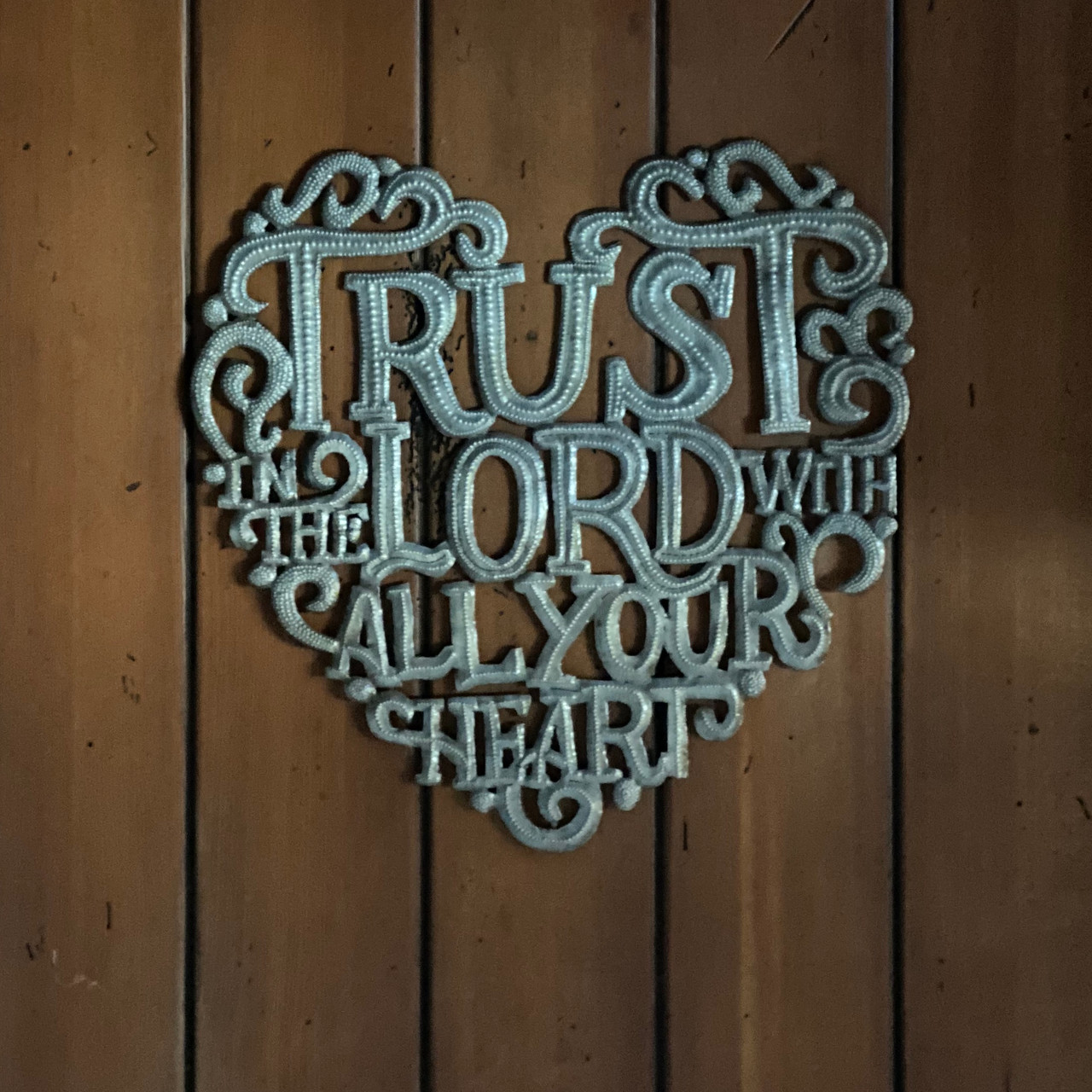 Trust in the Lord with all your Heart Wall Hanging Plaque, Spiritual Sculpture, Heart Design, Handmade in Haiti from Recycled Steel Barrels
